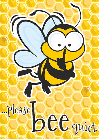 Please Bee Quiet