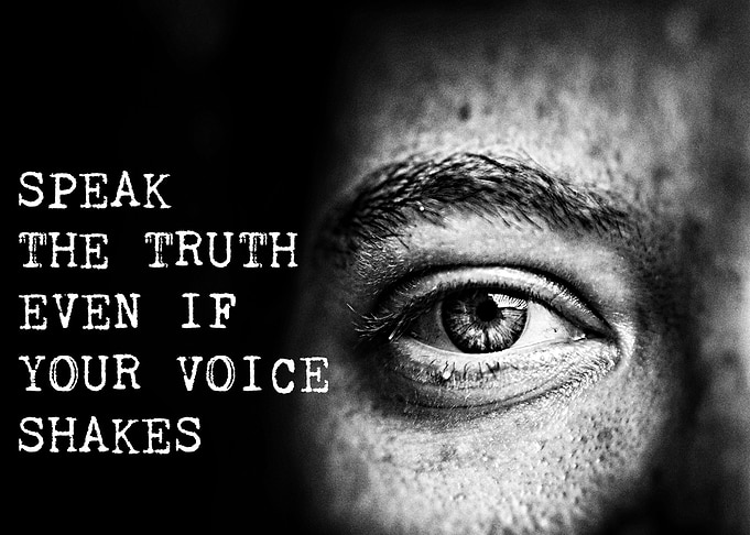 Speak The Truth even if