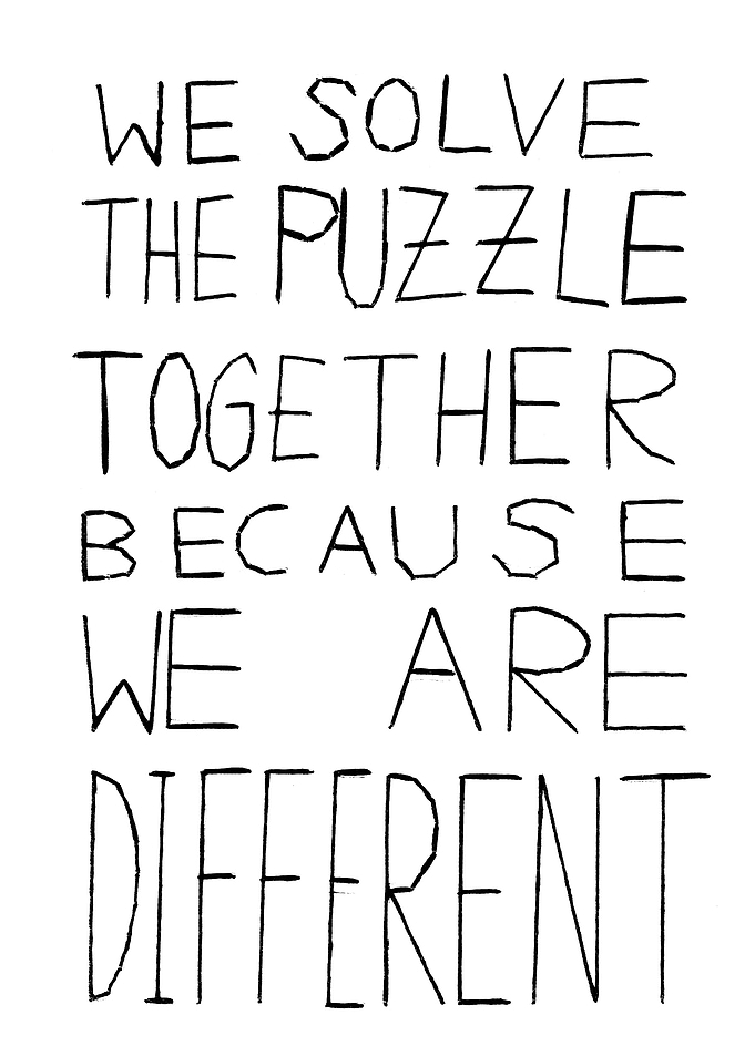 We solve the puzzle togeth