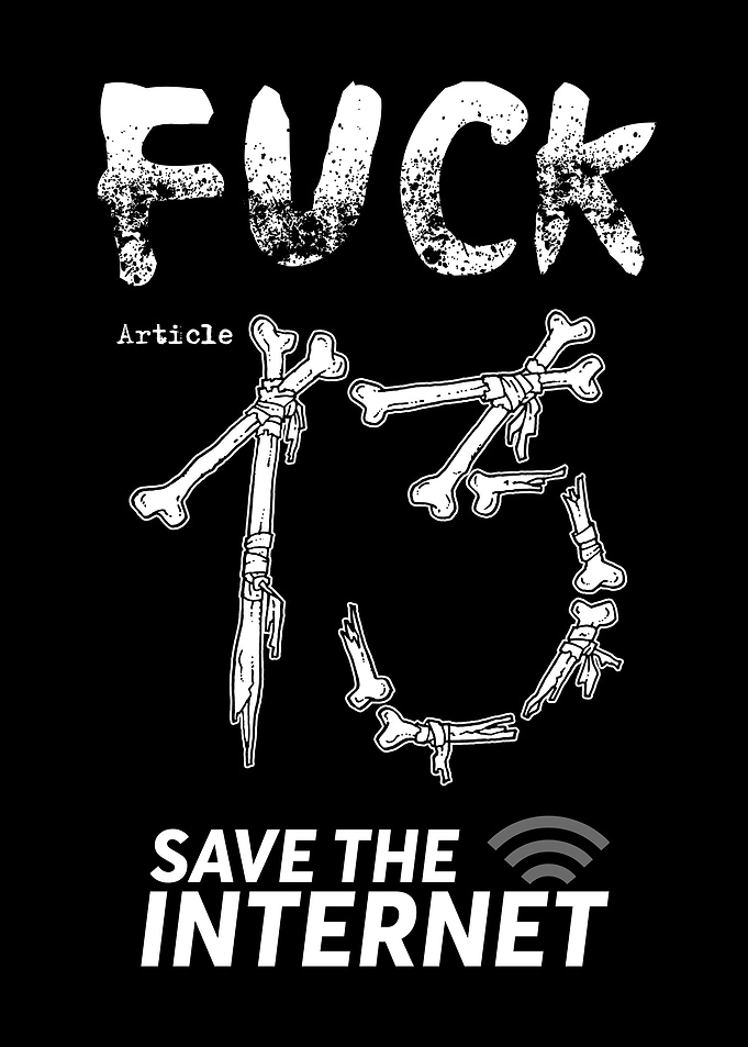 Fuck Article 13 Save the
