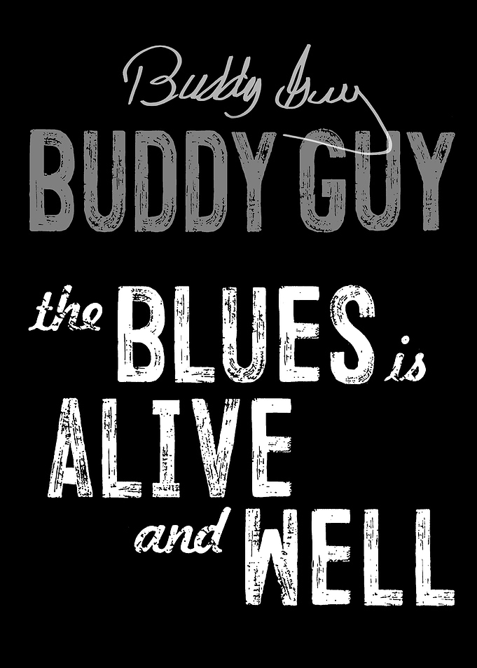 Buddy Guy Blues is Alive