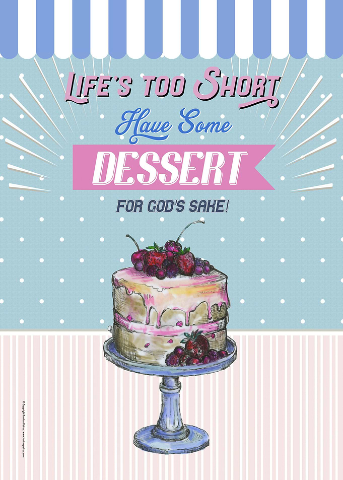 Have some dessert