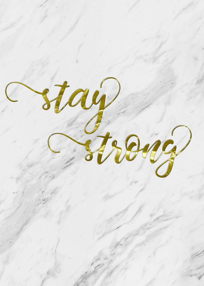 Stay Strong