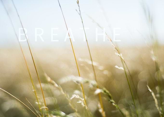 Breathe