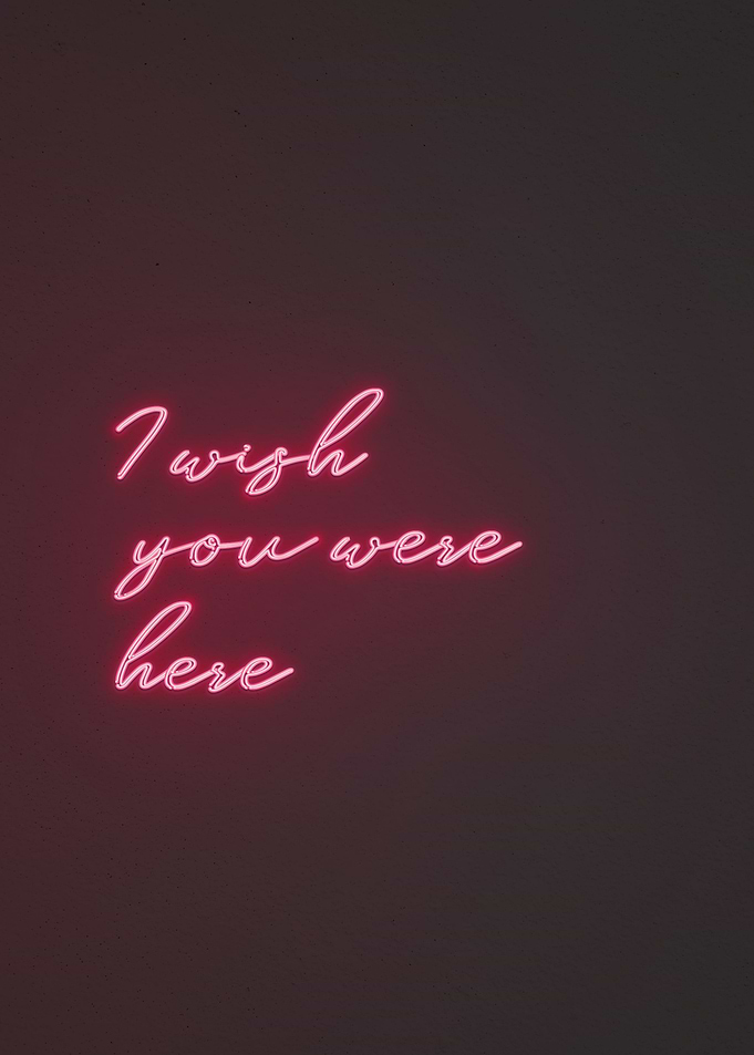 Wish You Were Here