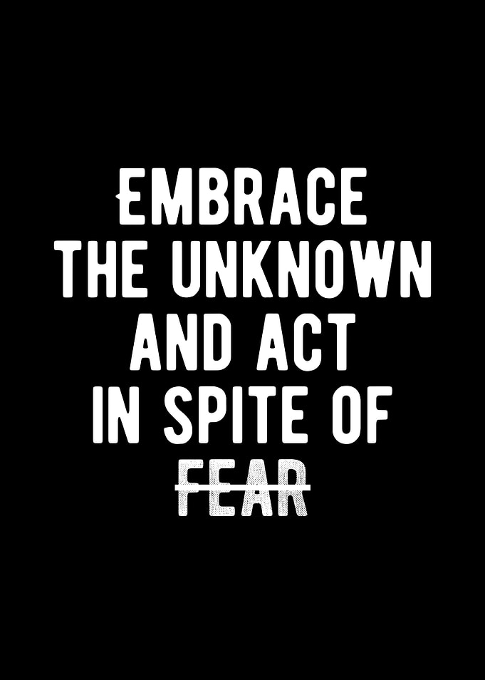 Embrace The Unknown