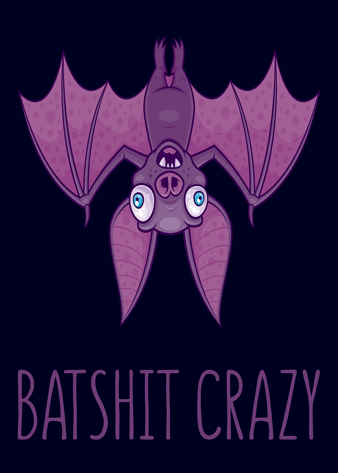 Batshit Crazy Bat