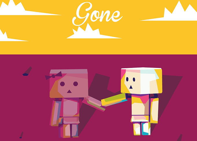 gone