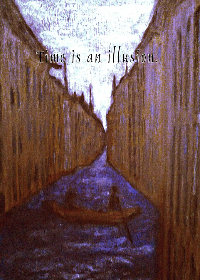 Time is an illusion