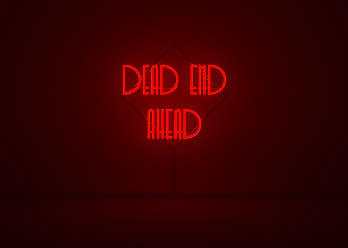 Dead End Ahead