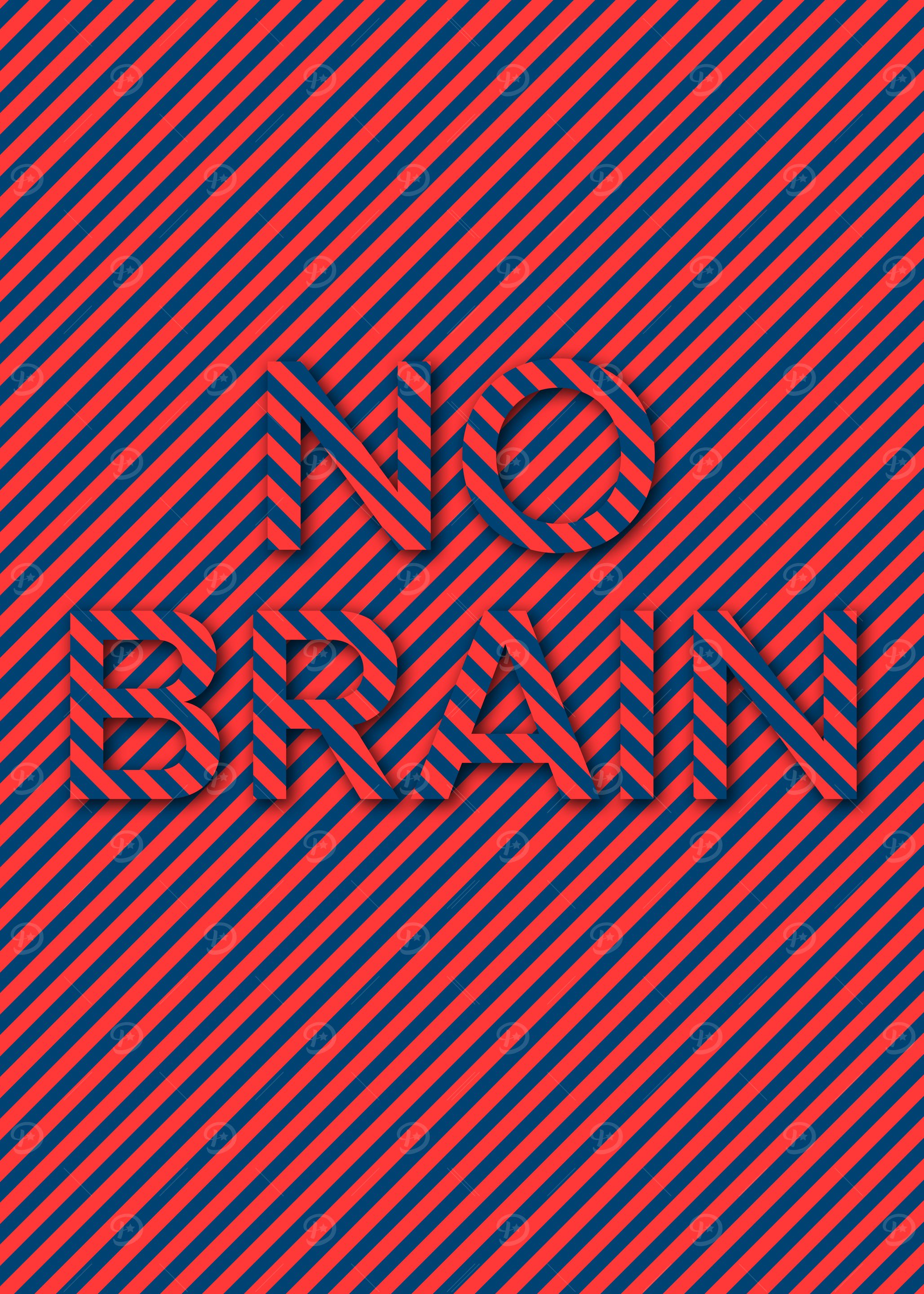 NO BRAIN