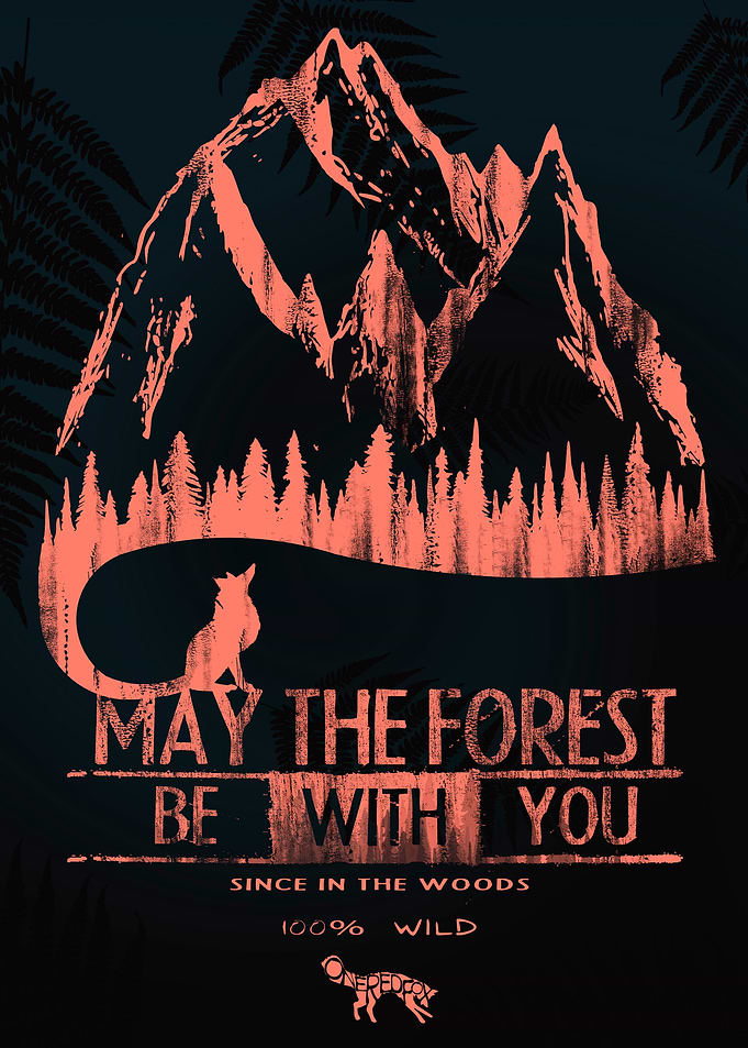 May The Forest Be With ou