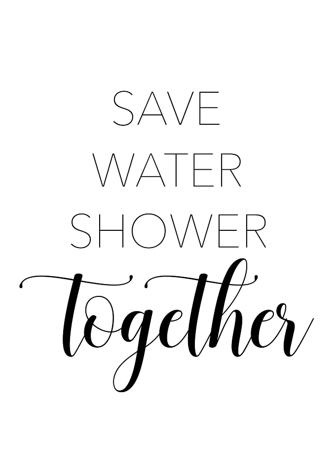 Save Water Shower Together
