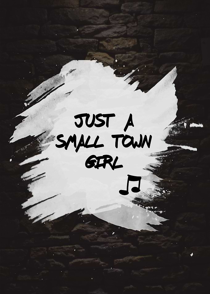 Small town girl
