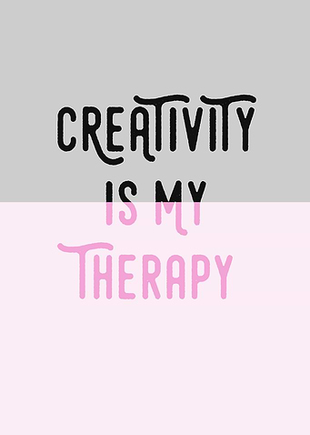 Creativity is my therapy