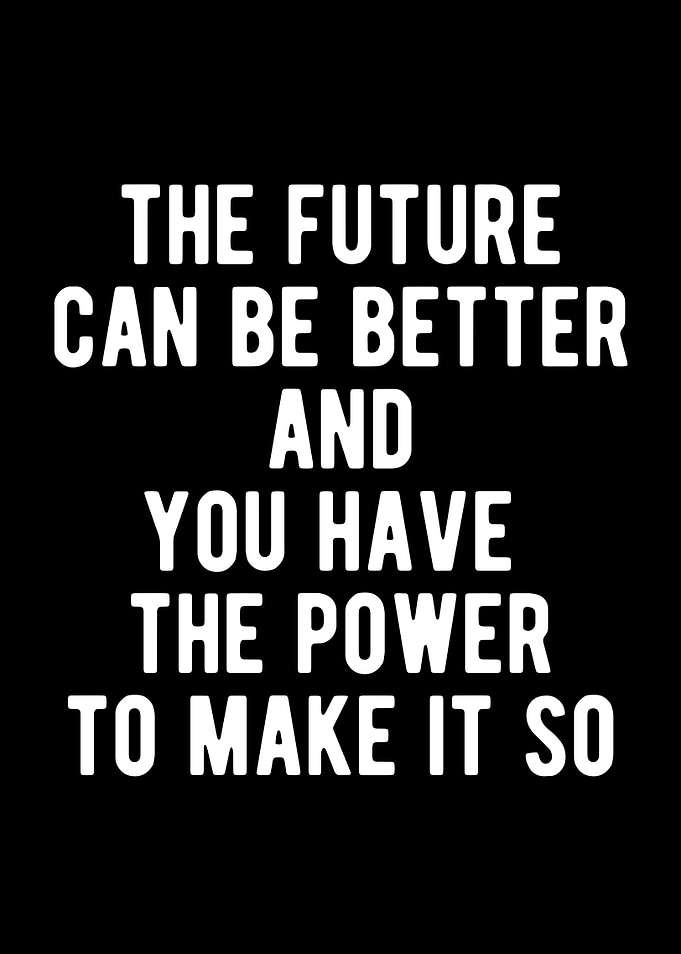 You Have That Power Quote