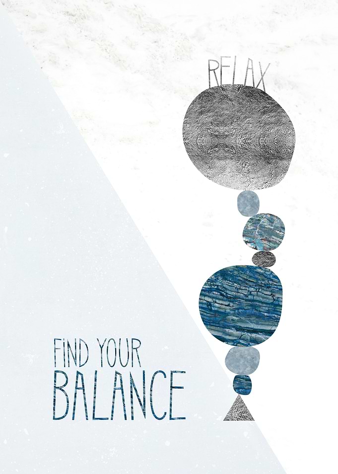 RELAX FIND YOR BALANCE