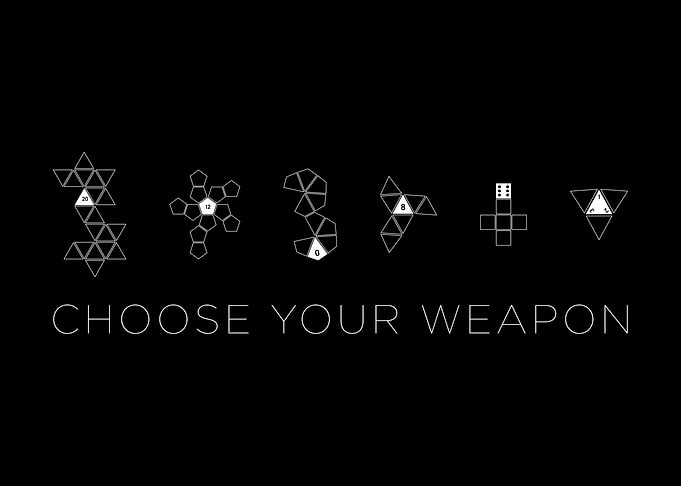 Choose Your Weapon