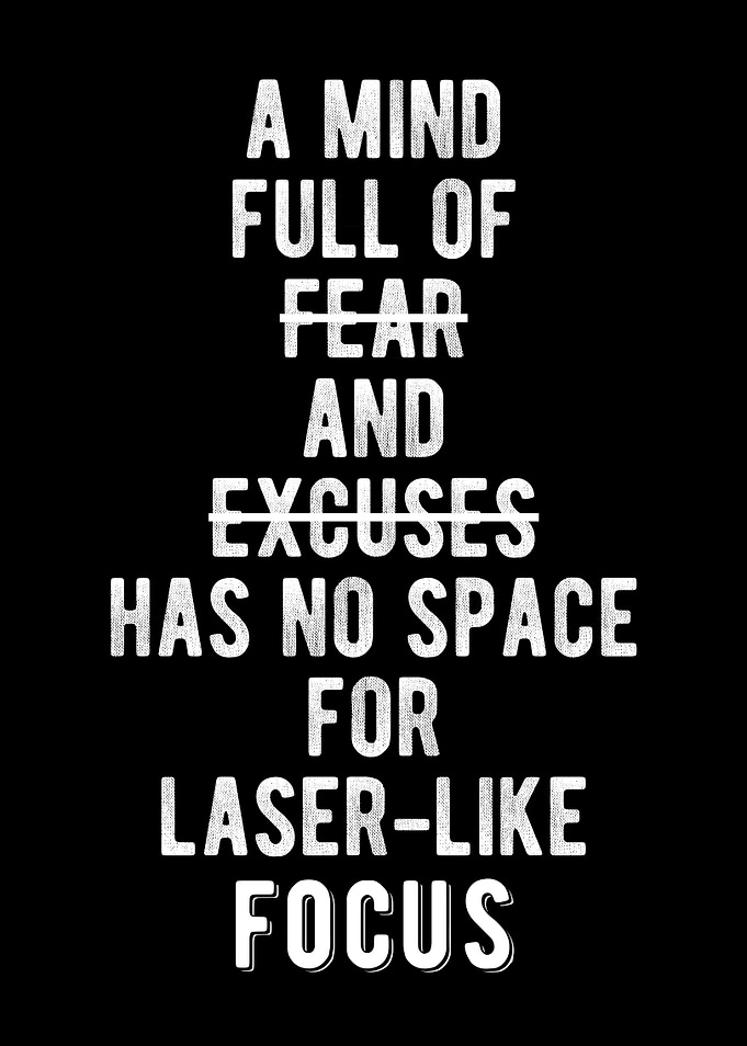 Laser Like Focus Quote