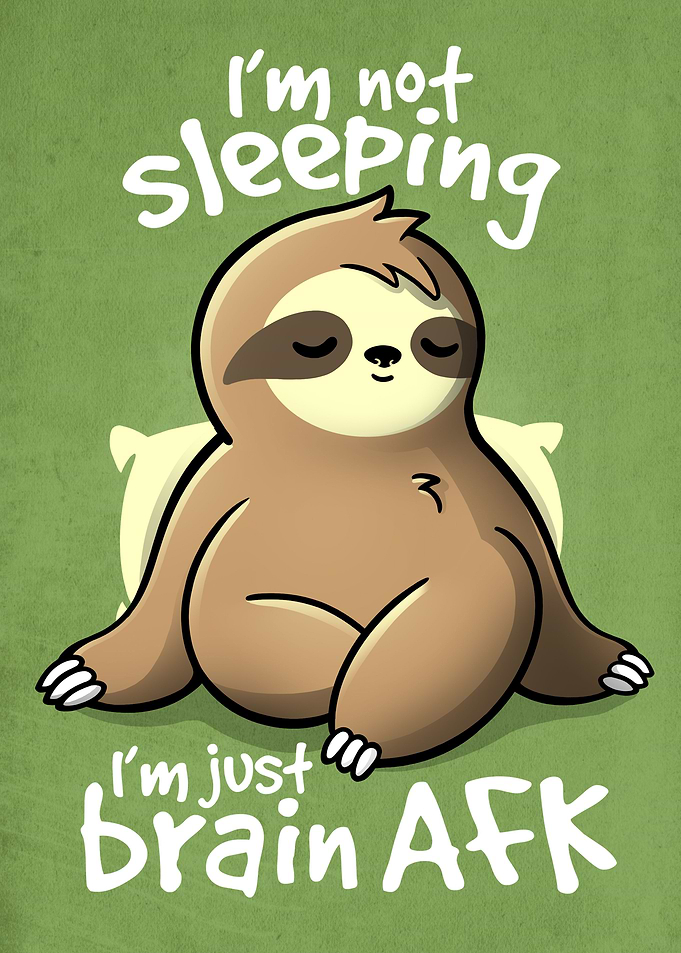 Brain AFK sloth