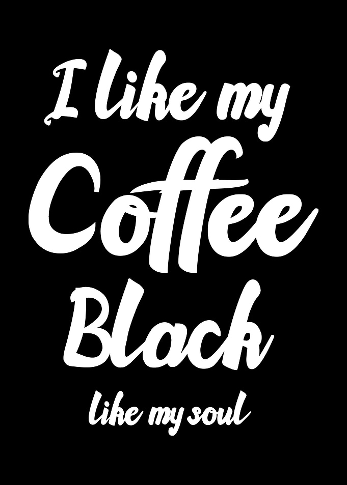 Black Coffee