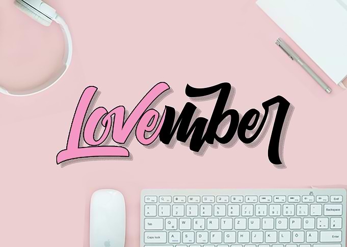 Lovember Lettering