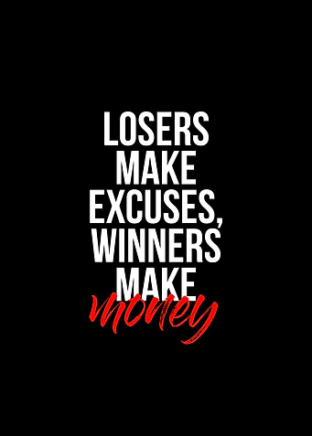Stop Making Excuses