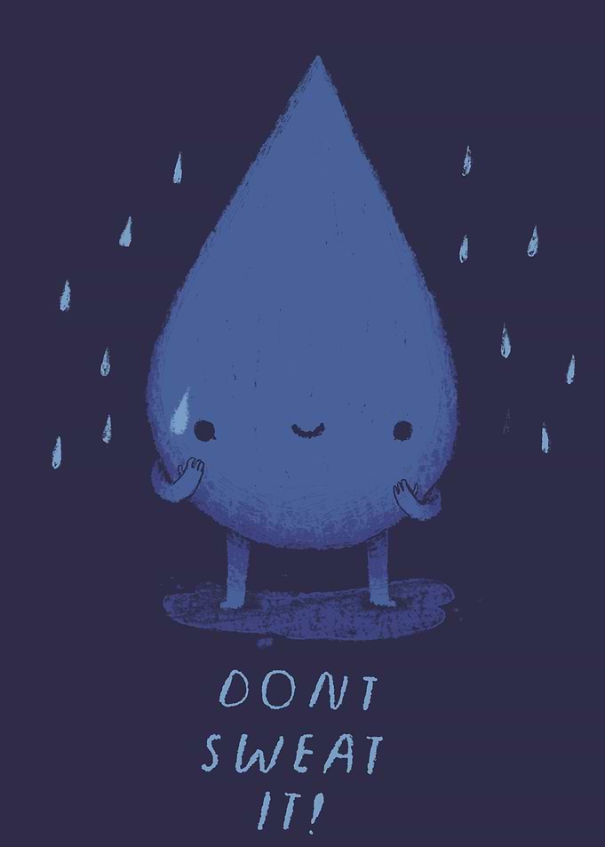 dont sweat it