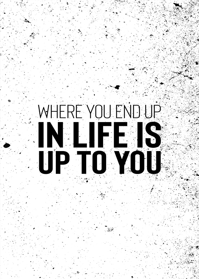 End Up in Life