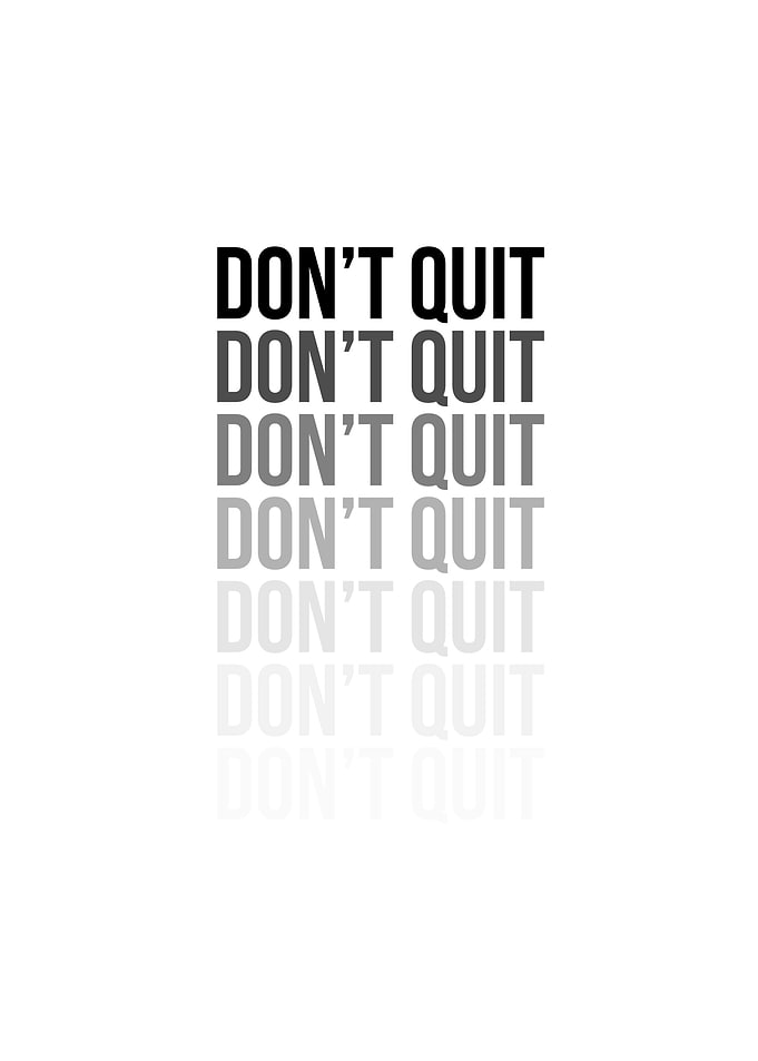 Never Quit