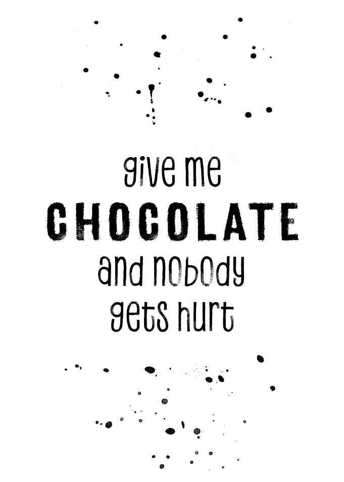 GIVE ME CHOCOLATE