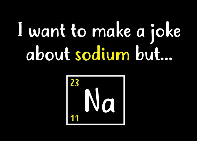 Sodium Pun