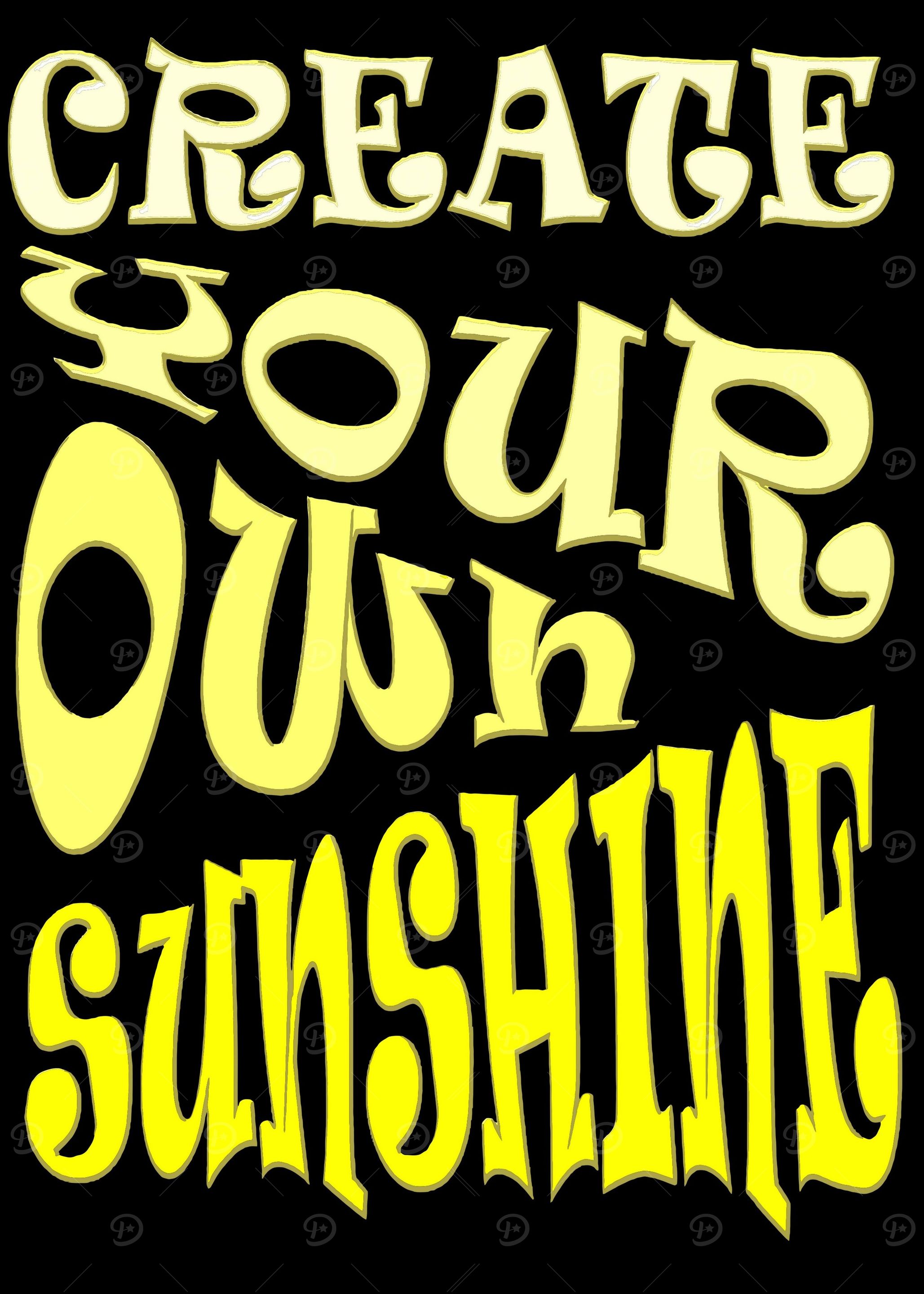 Create Your Own Sunshine