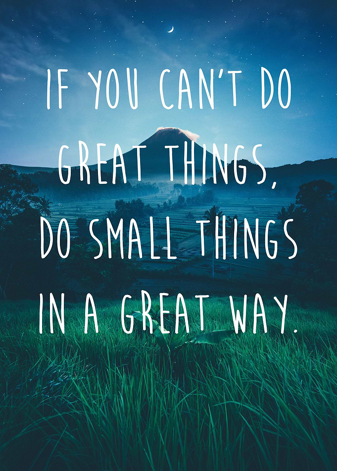 Great things