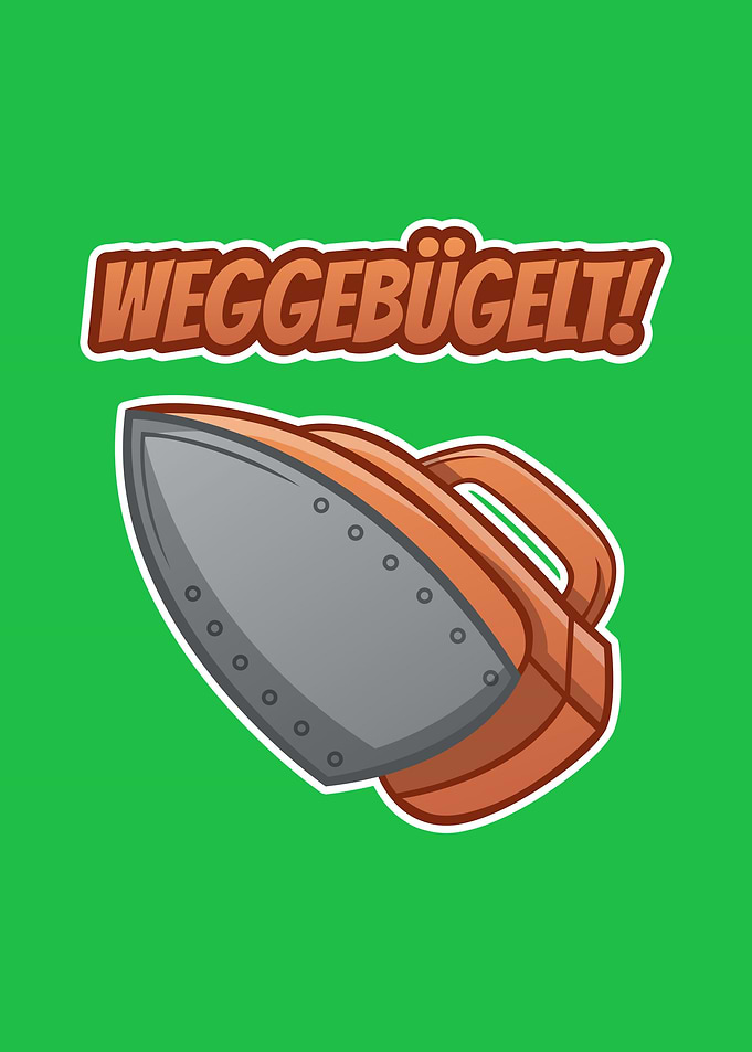 Weggebuegelt