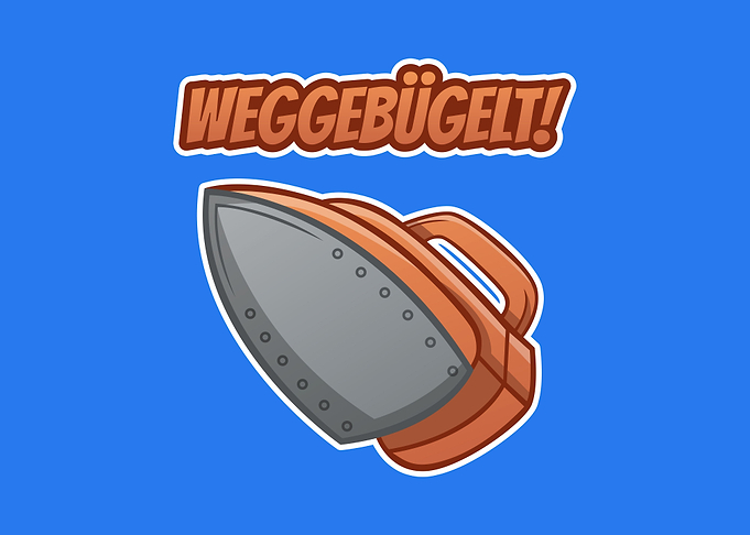 Weggebuegelt