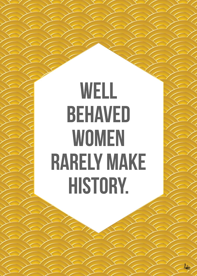 Well Behaved Women
