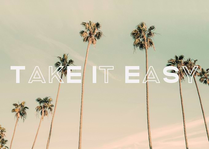 Take It Easy