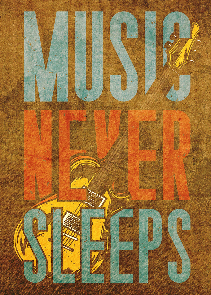 Music Never Sleeps