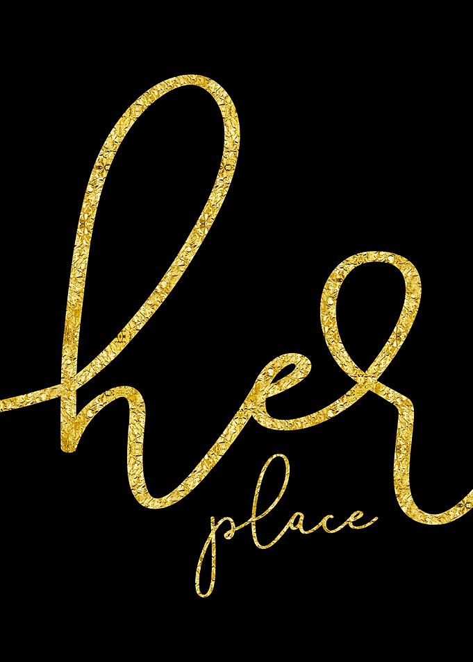 TEXT ART GOLD Her place