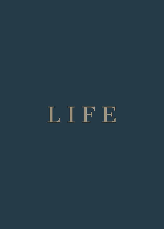 L I F E