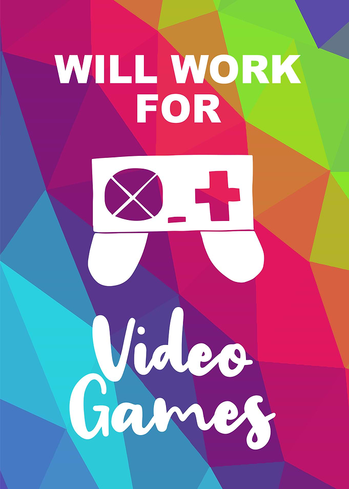 Work For Video Games 1
