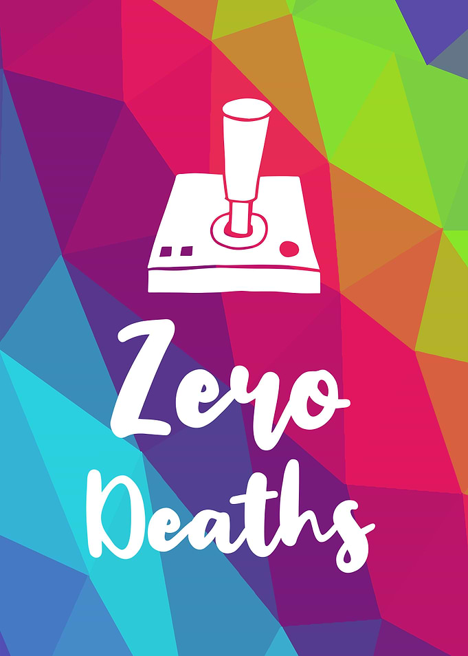 Zero Deaths Gamers 2