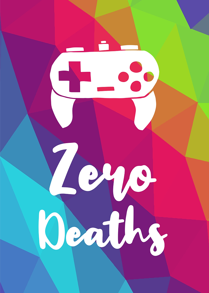 Zero Deaths Gamers 4