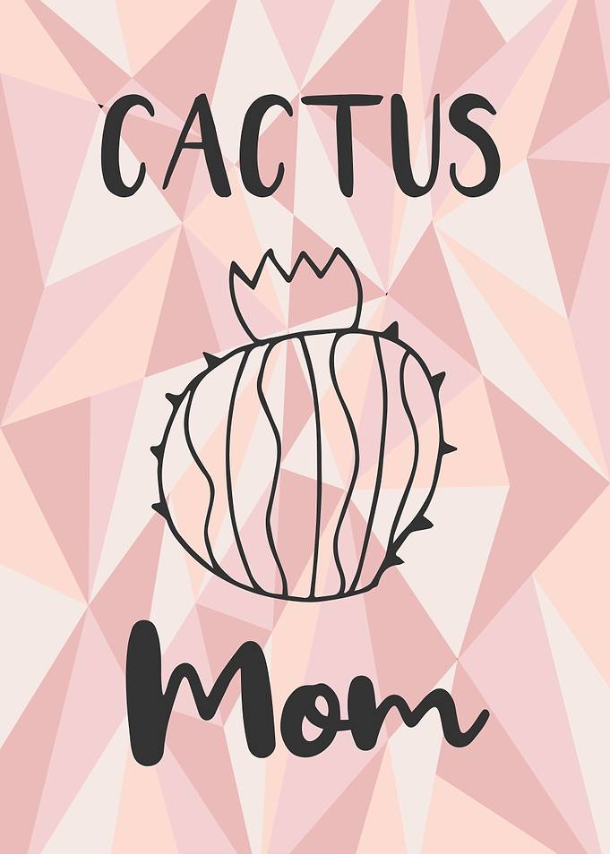 Cactus Mom 7