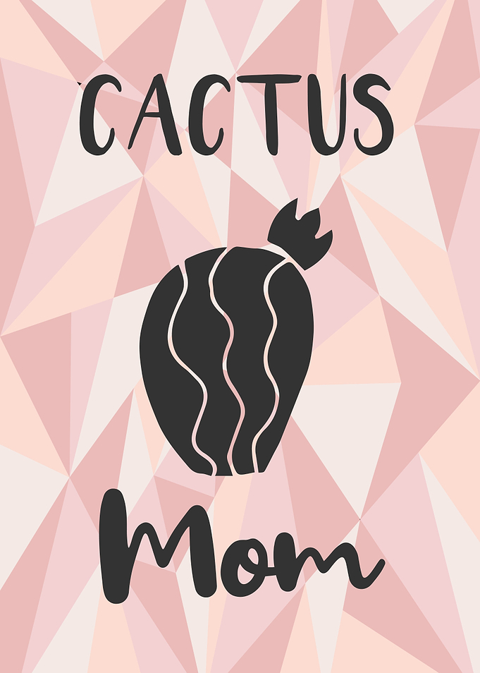 Cactus Mom 6