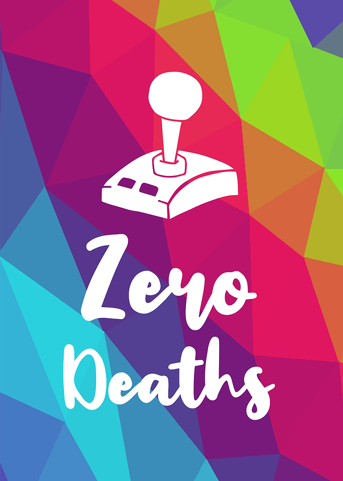 Zero Deaths Gamers 8