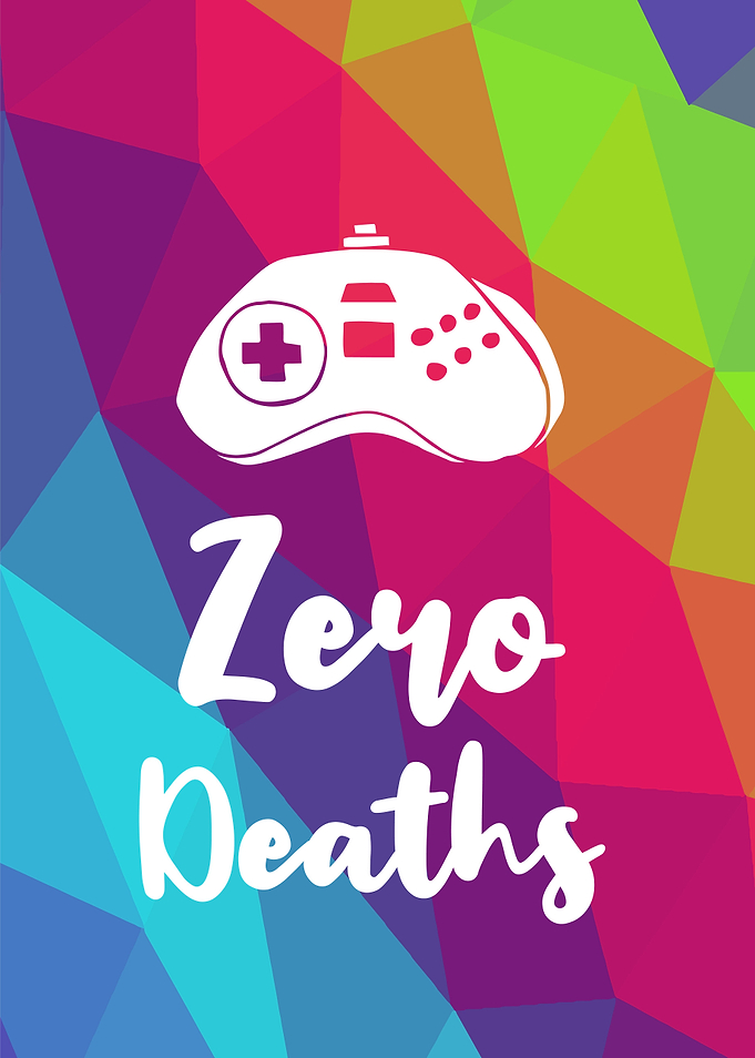 Zero Deaths Gamers 10