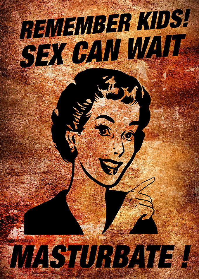 Sex Can Wait Masturbate