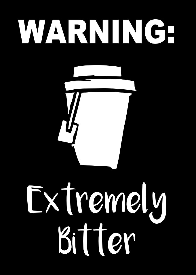 Extremely Bitter Coffee 27